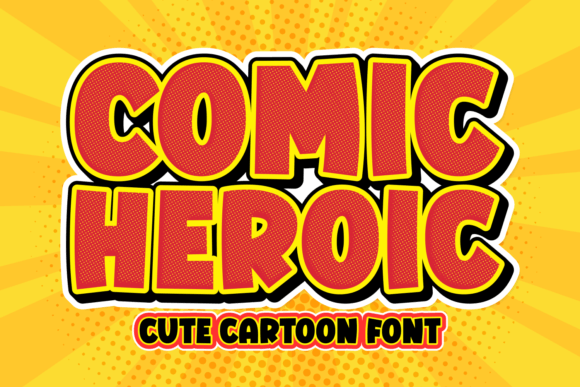 Comic Heroic: Bold Typography for Striking Projects