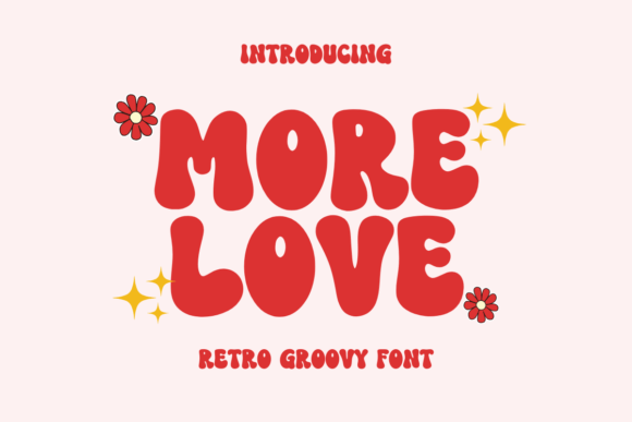 More Love: A Retro Font with a Modern Heart