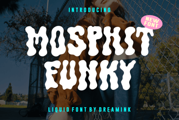 Mosphit Funky: Unlocking Playful Liquid Typography