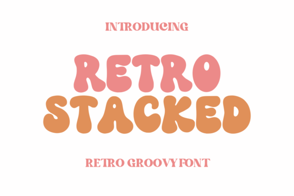 Retro Stacked: A Joyful Typeface for Bold, Nostalgic Designs