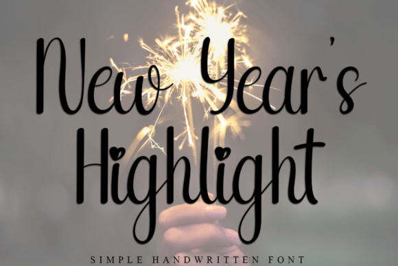 Why New Year's Highlight Is the Playful Font Your Designs Need